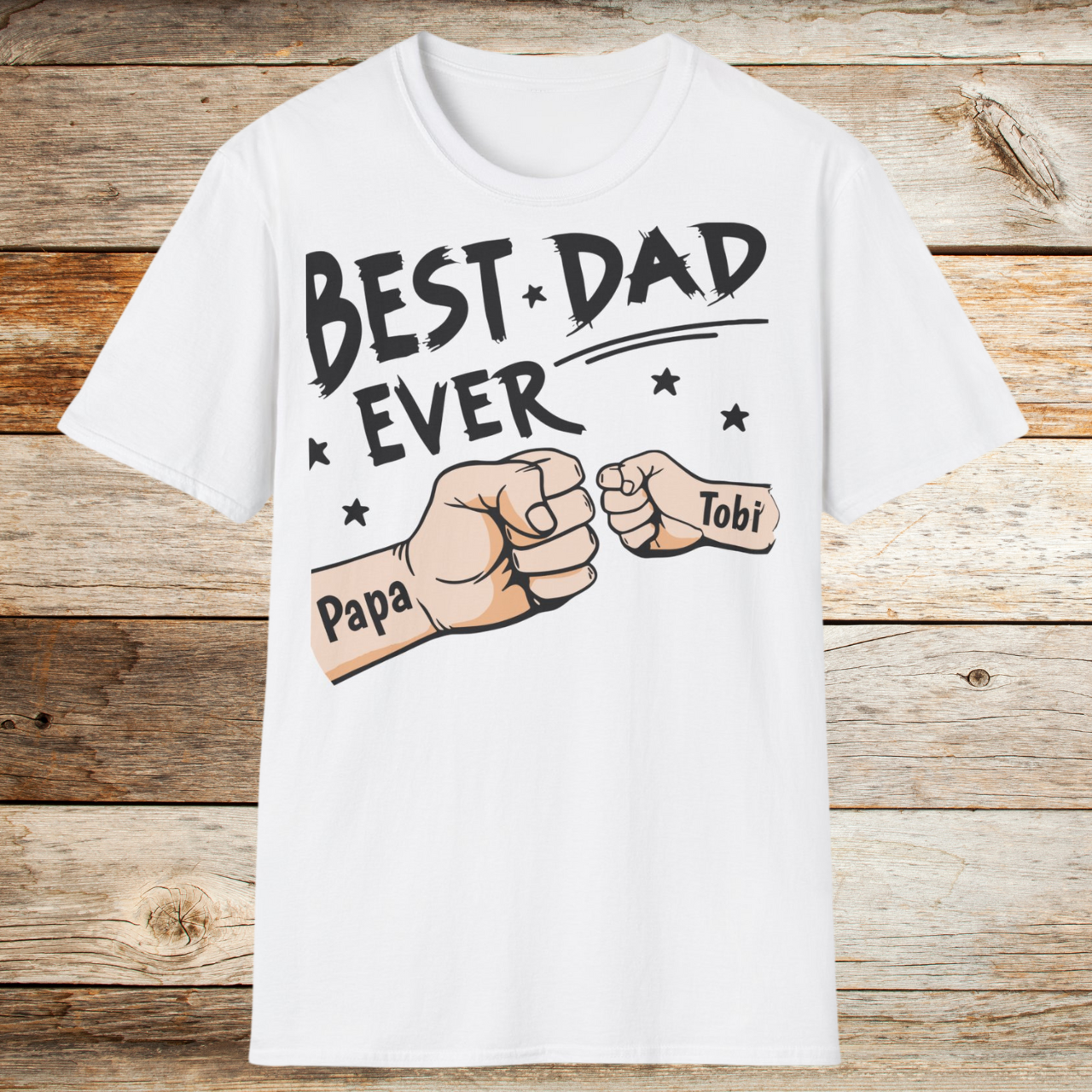 Best Dad Ever | Gepersonaliseerd T-Shirt